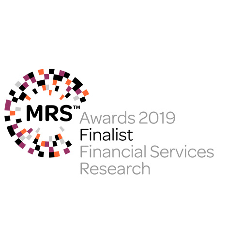 Market Research Society Awards 2019. Finalist. Financial Services Research